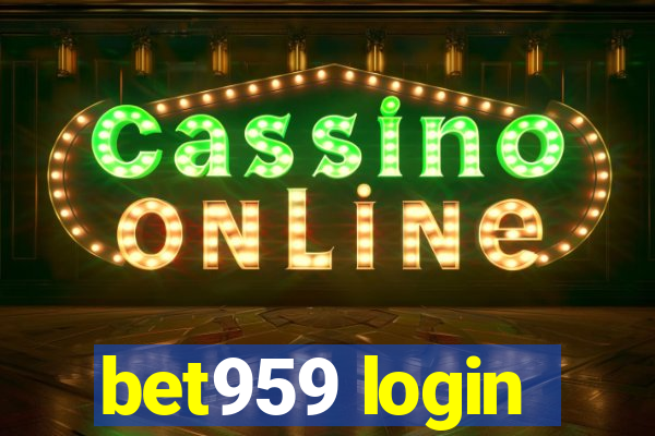 bet959 login